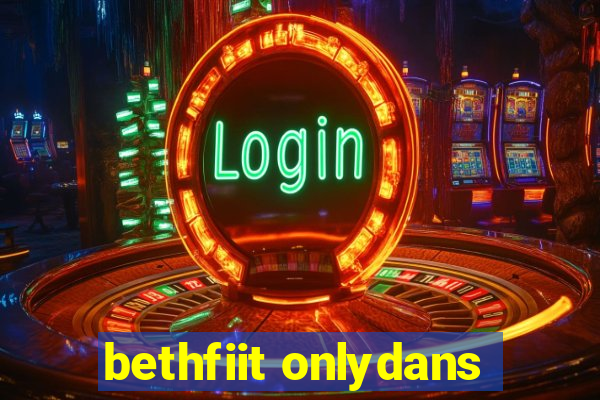 bethfiit onlydans